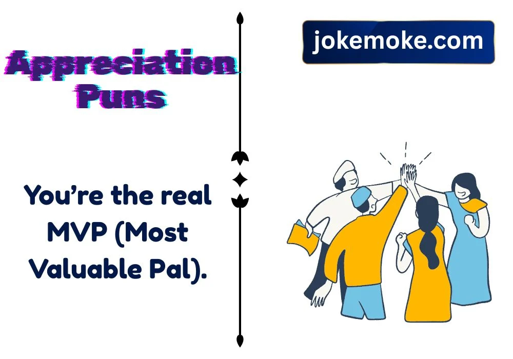 Best Appreciation One-Liners
