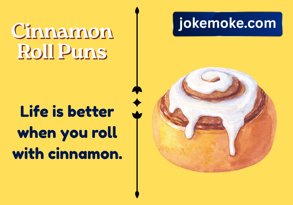 Funny Cinnamon Roll Puns and Captions