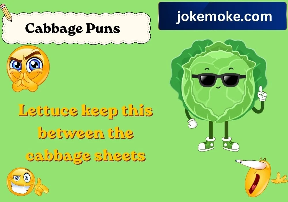 Cabbage Puns Dirty