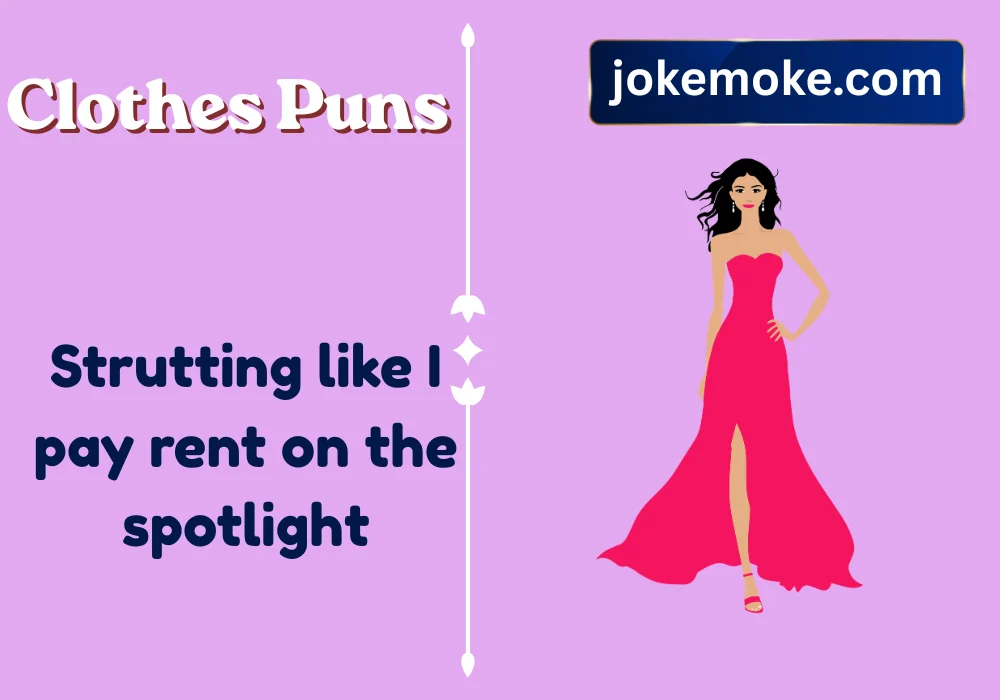 Catwalk puns