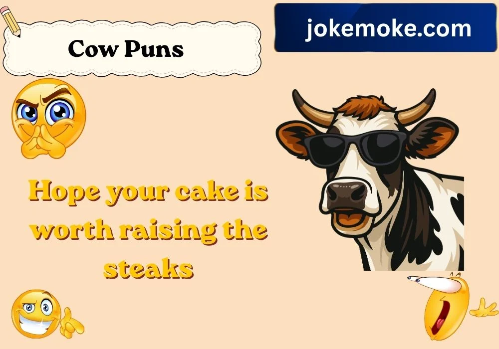 Cow Puns for Birthday