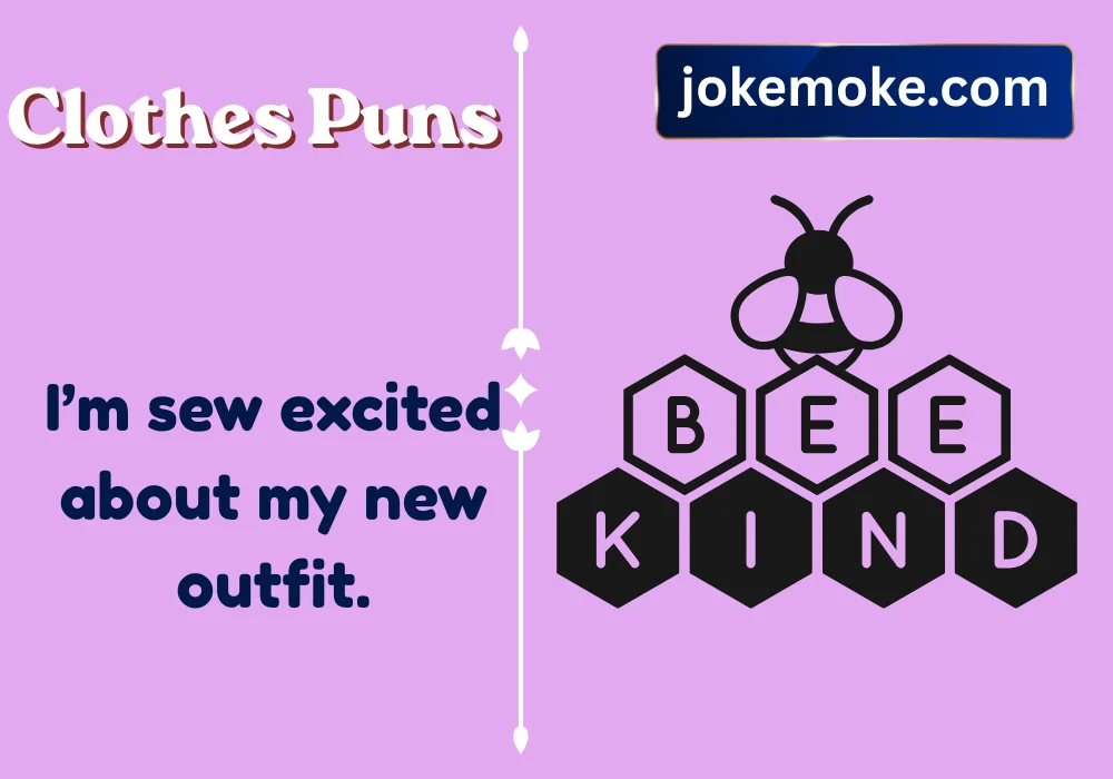Funny Clothes Puns and Captions
