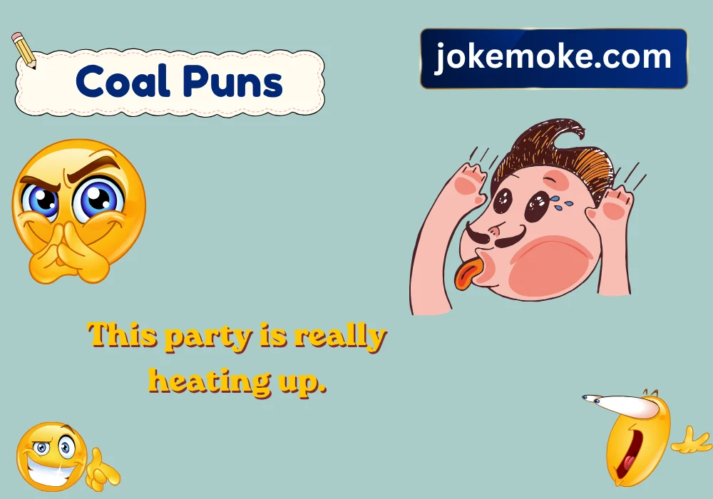 Funny Coal Puns and Captions