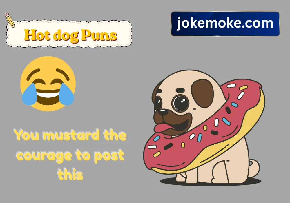 Hot Dog Puns Reddit