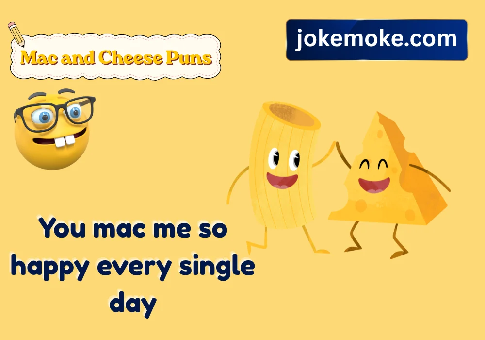 Mac And Cheese Puns For Instagram
