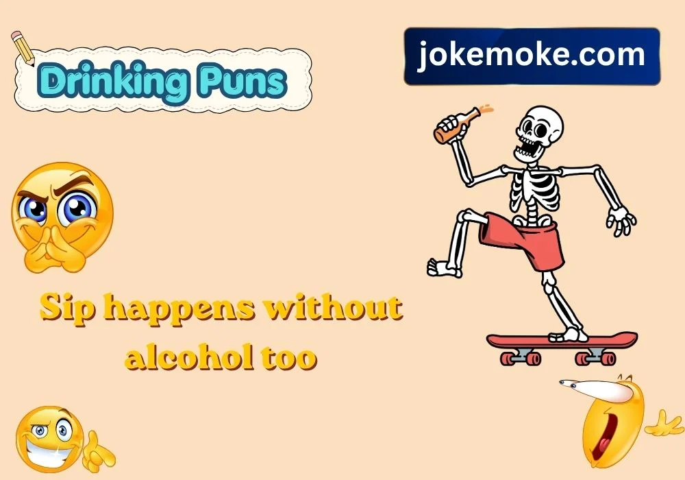 Non Alcoholic Drink Puns