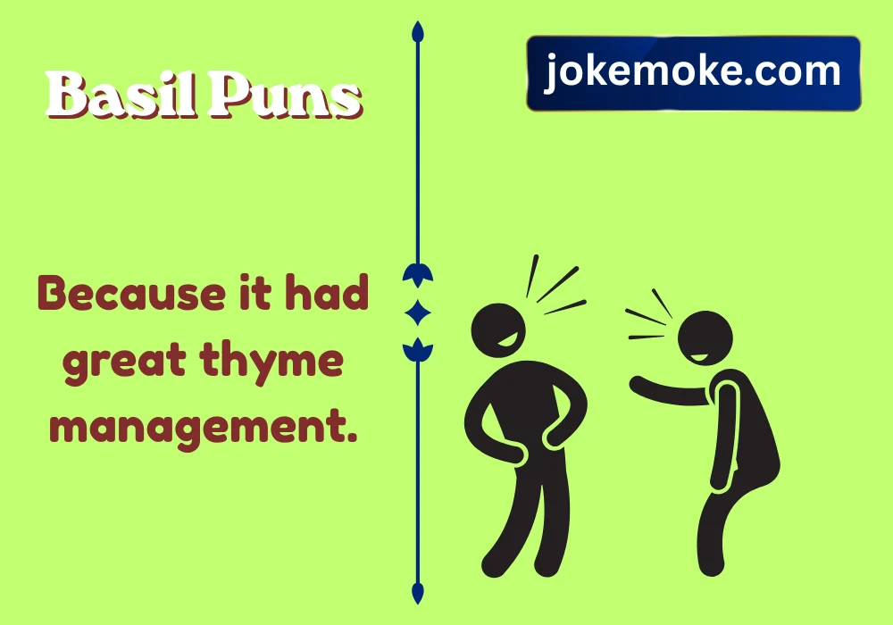 Short and Sweet Basil Jokes