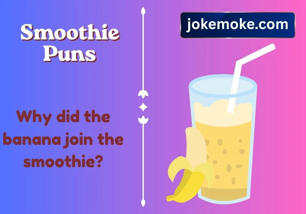 Short and Sweet Smoothie Jokes 