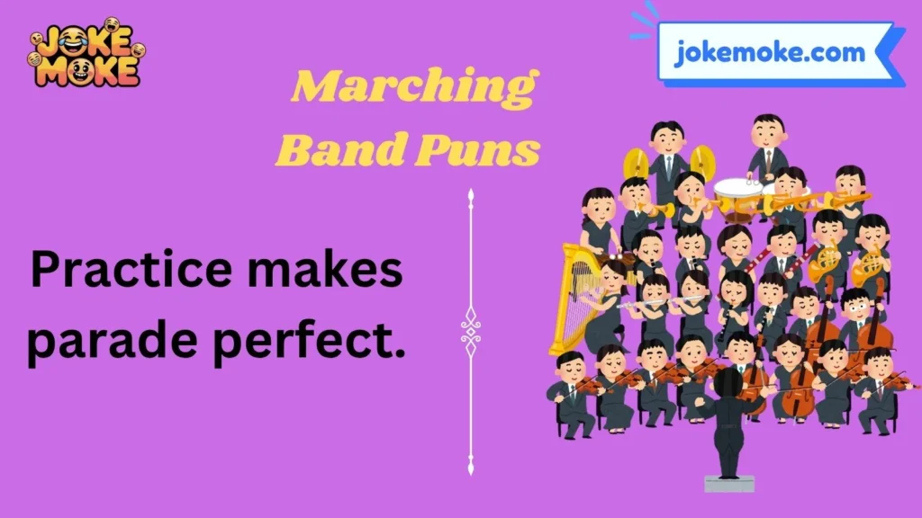 Best Marching Band One Liners