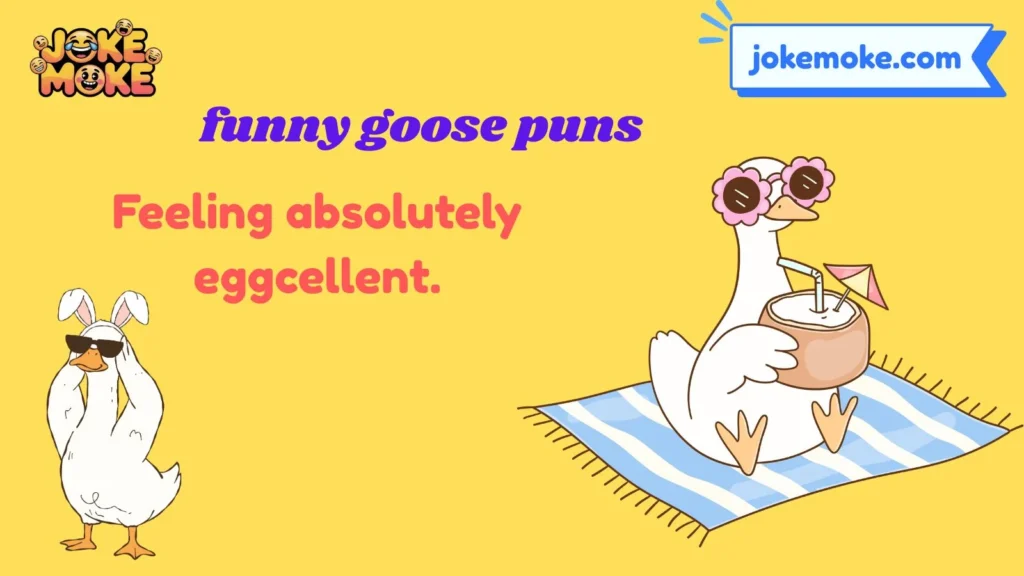 Funny Goose Puns and Captions