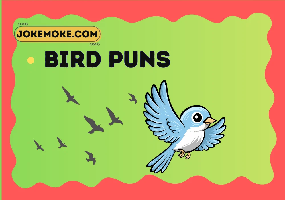 Bird Puns