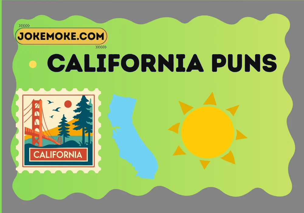 California Puns