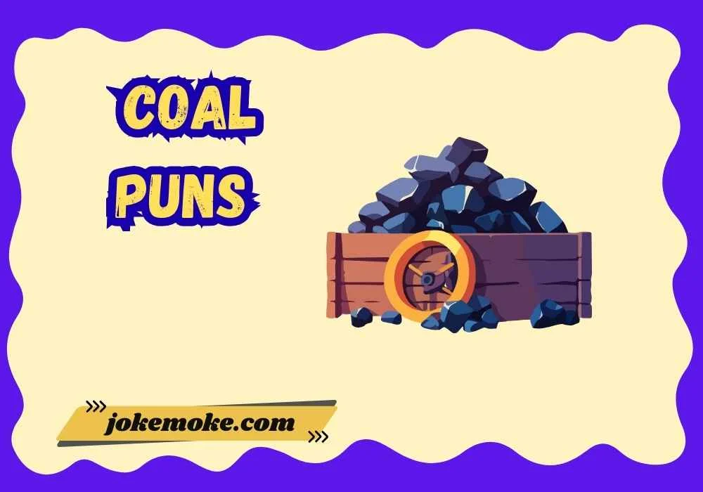 Coal Puns