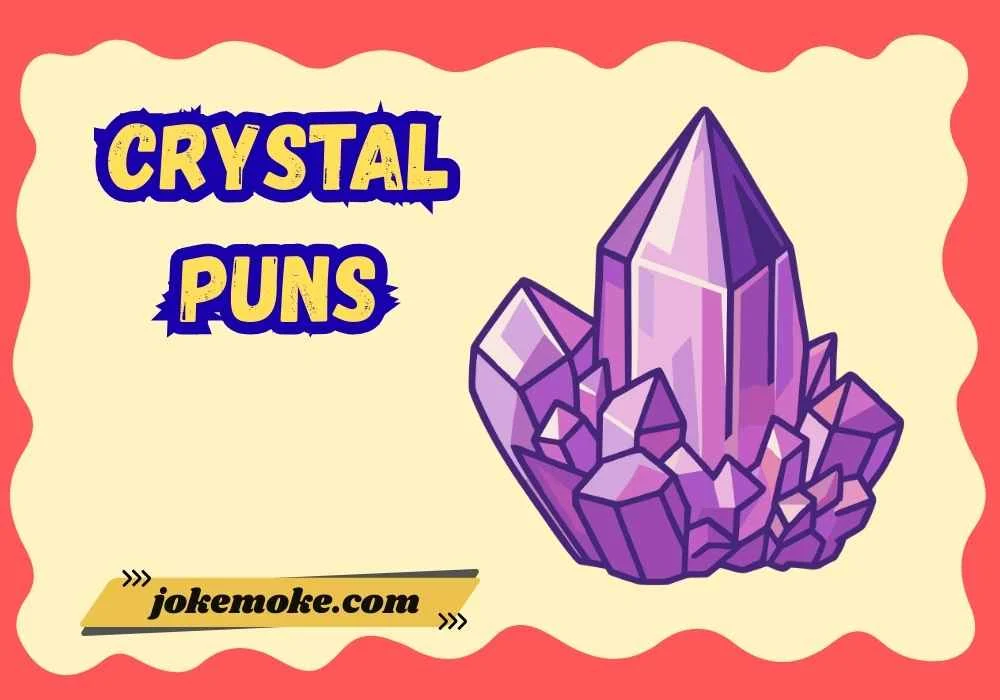 Crystal Puns