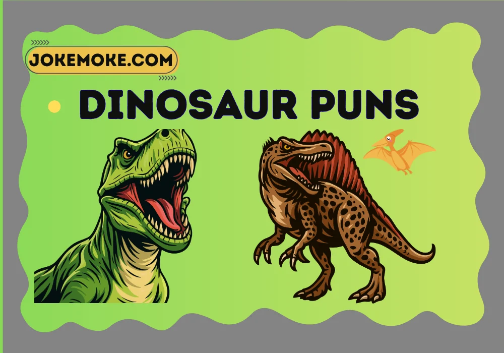 Dinosaur Puns