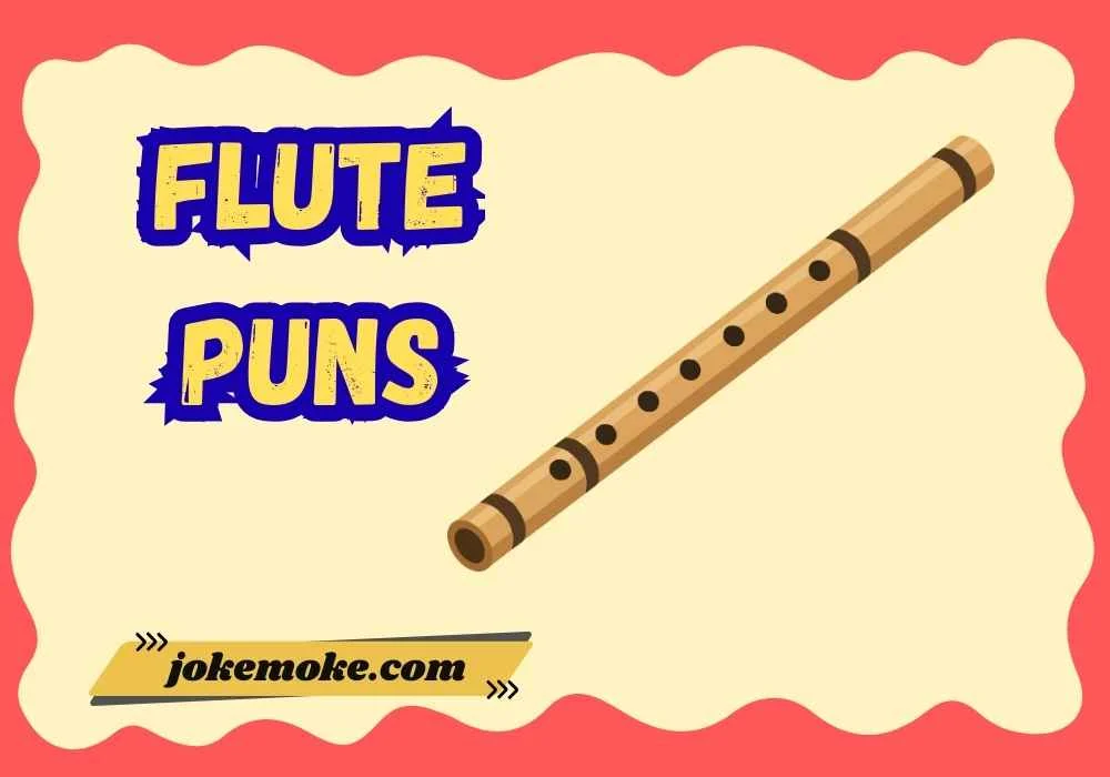 Flute Puns