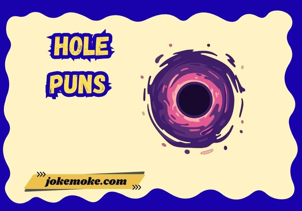 Hole Puns