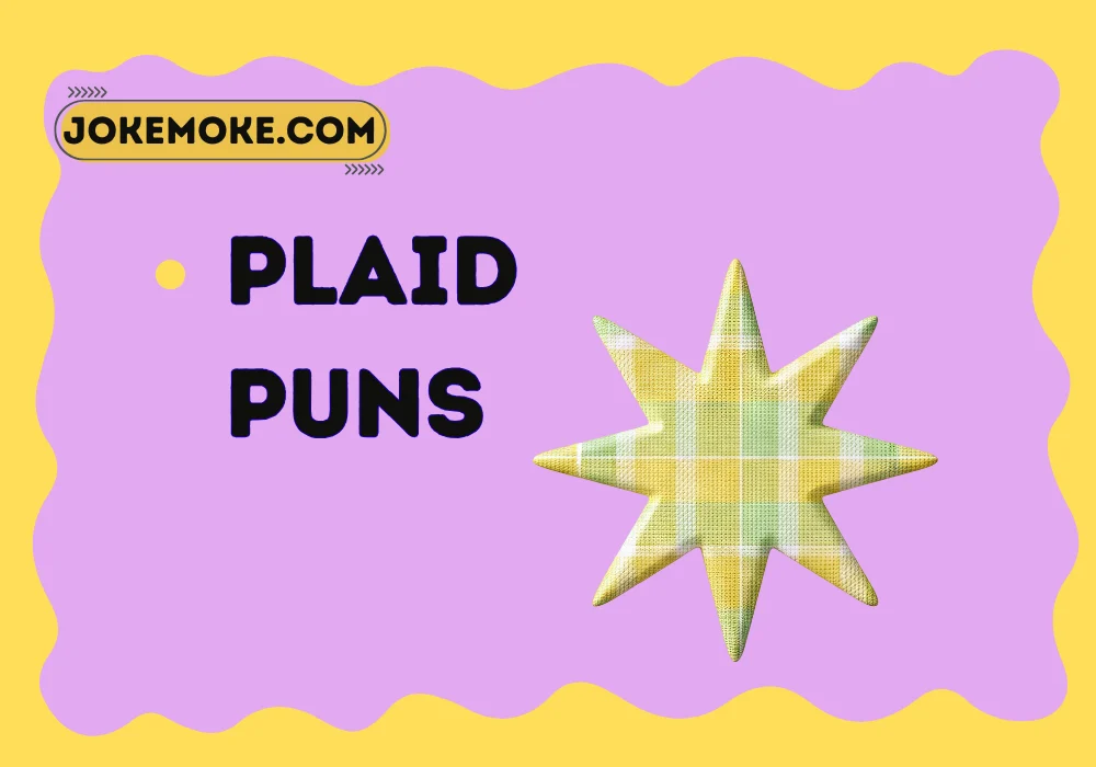 Plaid Puns