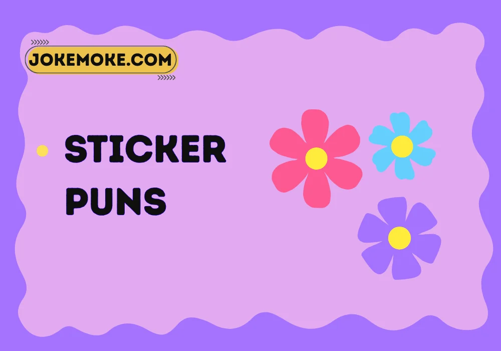 Sticker Puns