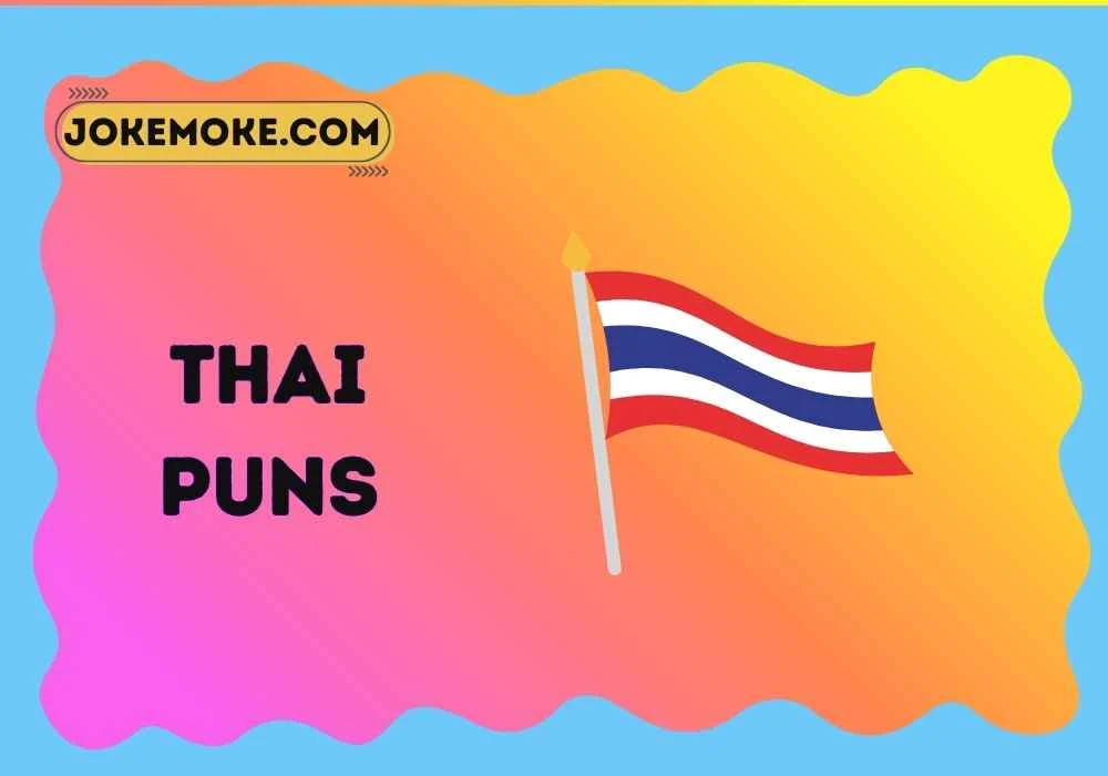 Thai Puns