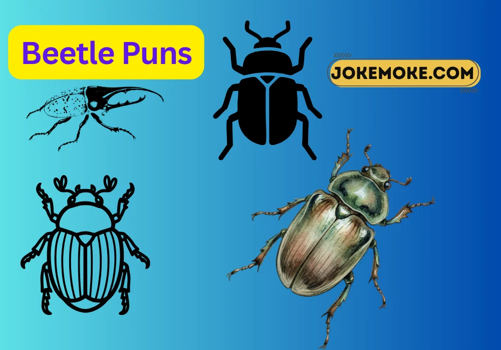 Beetle Puns