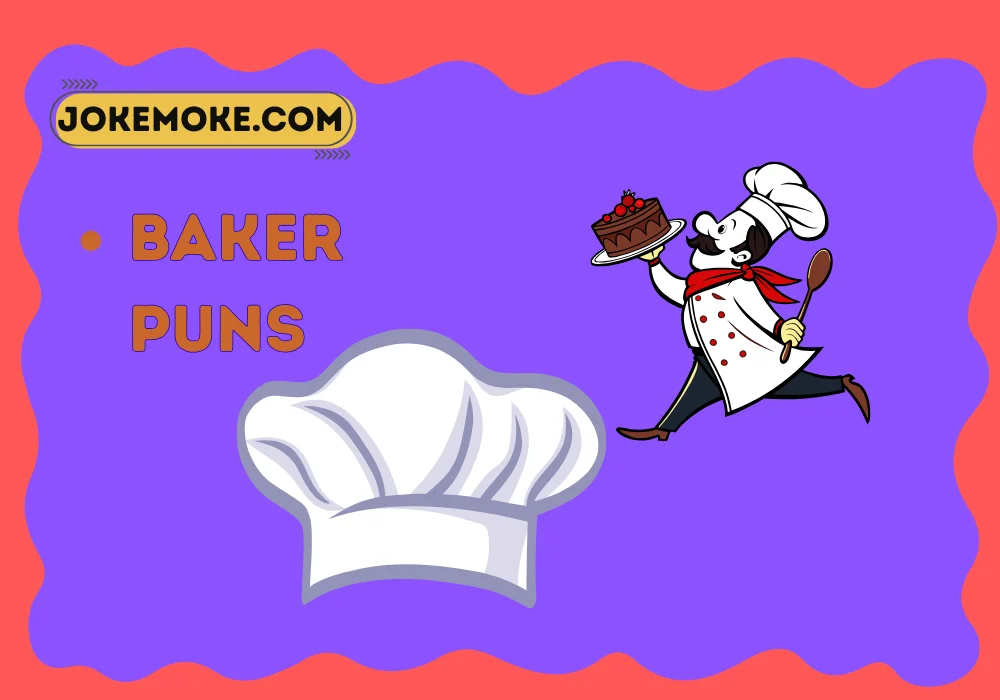 baker puns