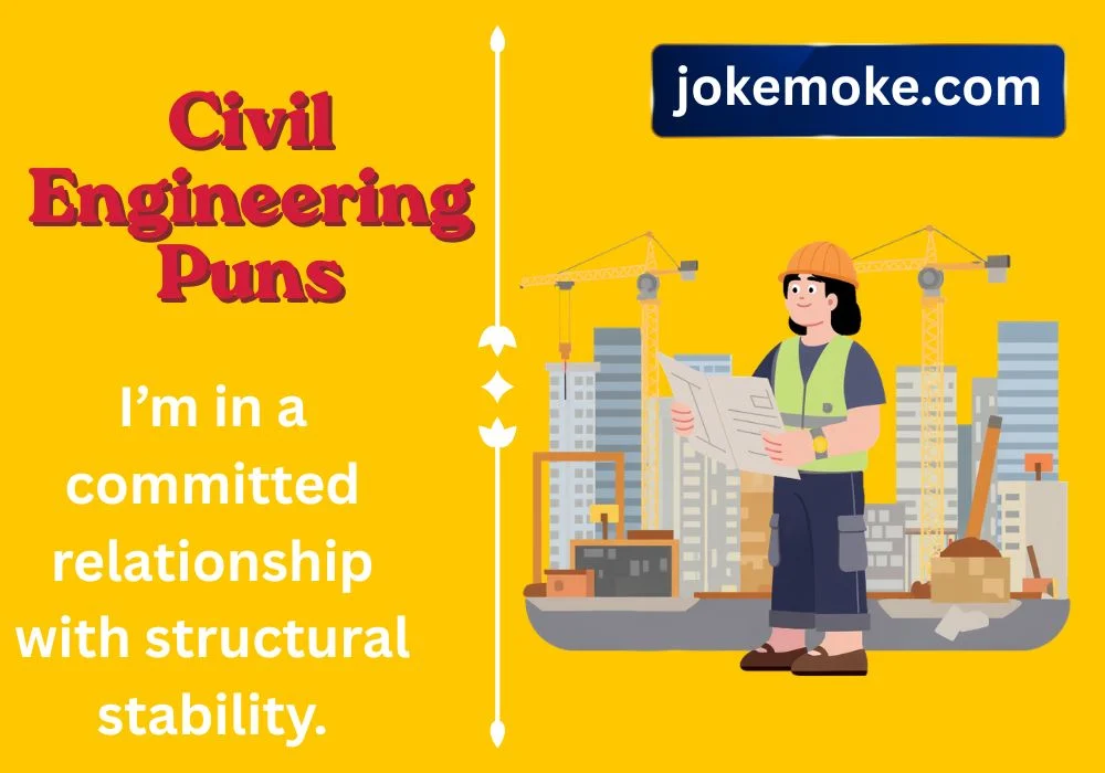 Civil Engineering Puns