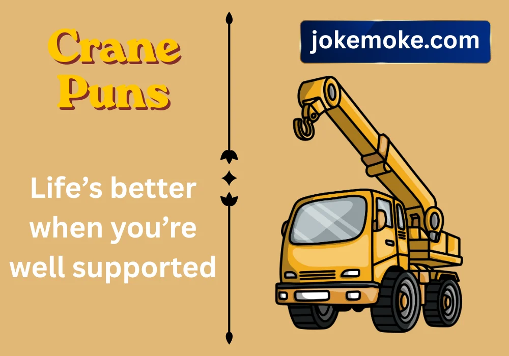Crane Puns