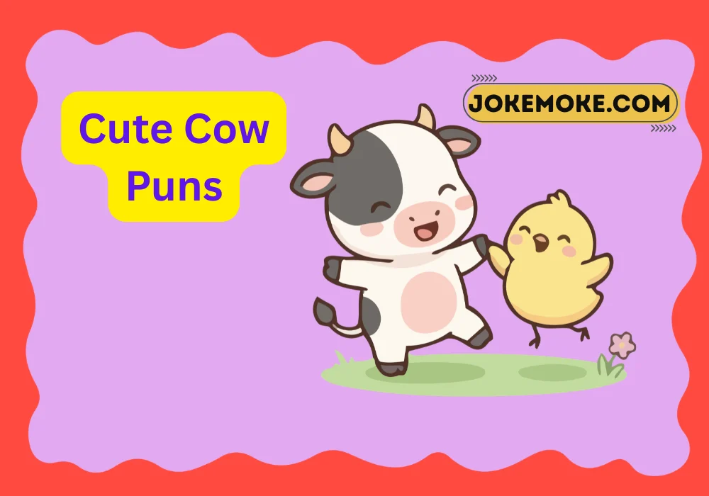 Cute Cow Puns