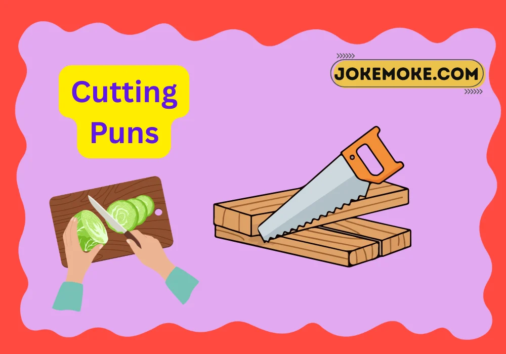 Cutting Puns