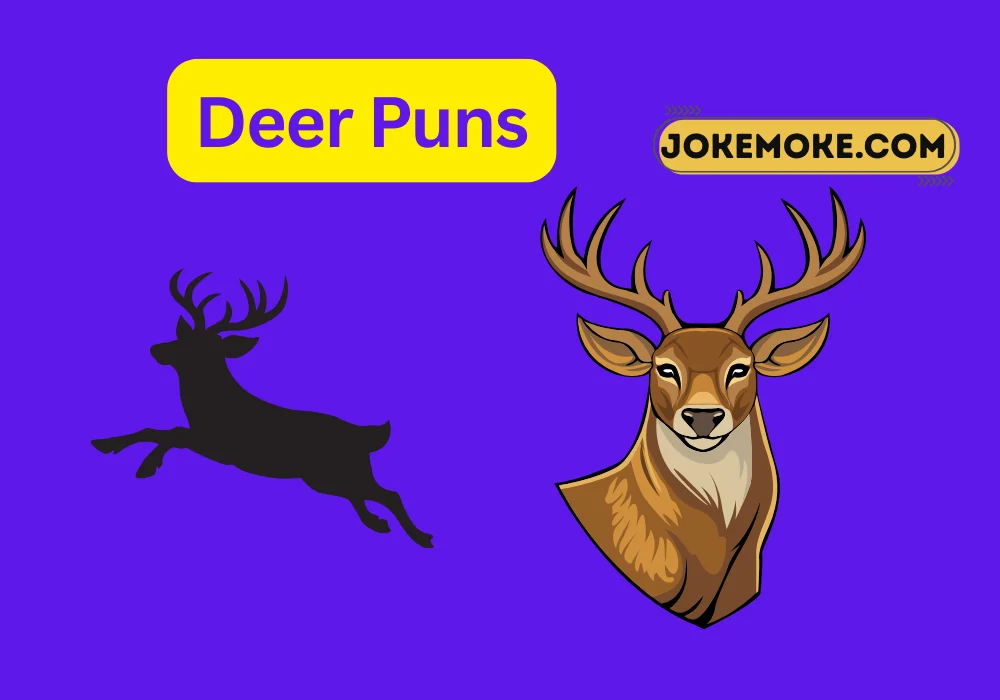Deer Puns