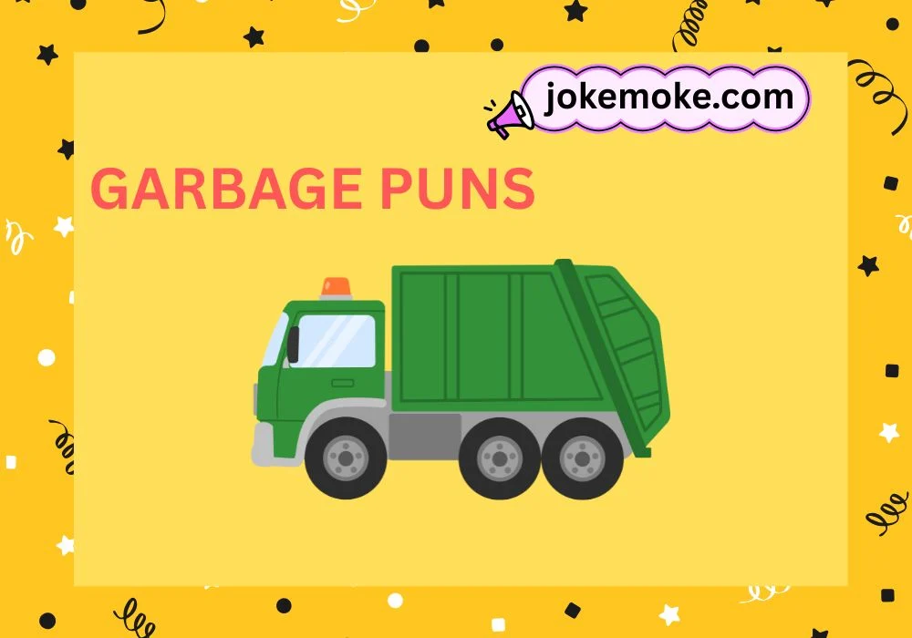 Garbage Puns