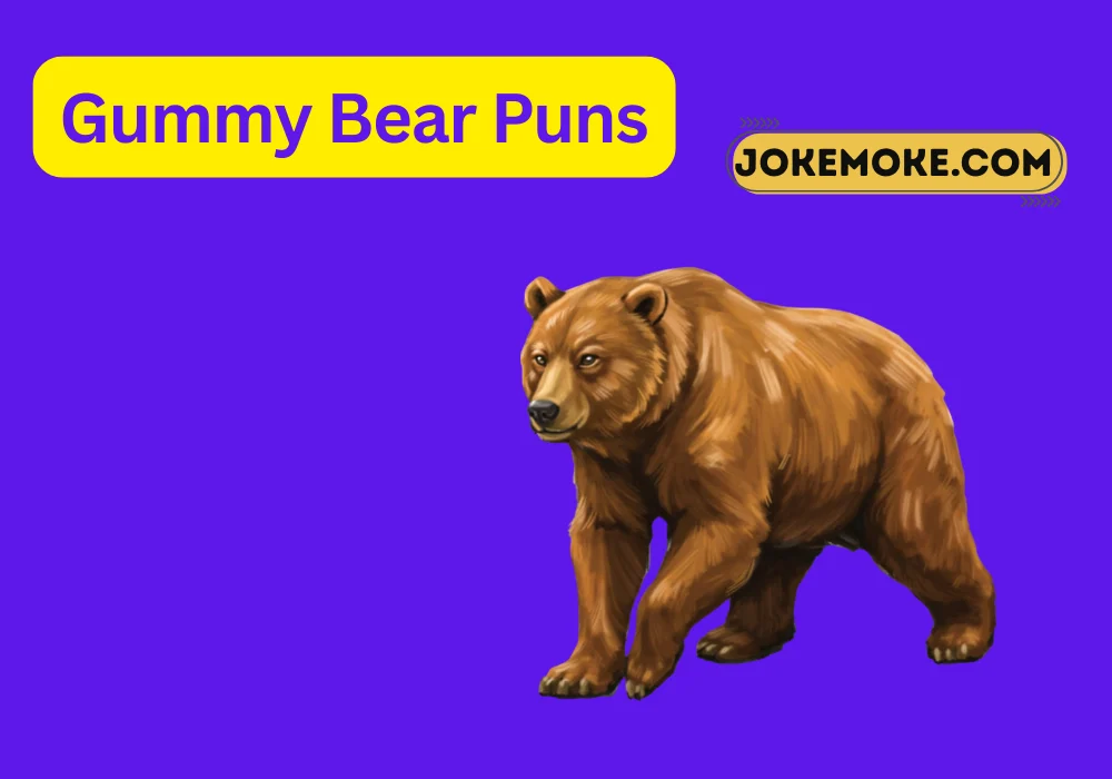 Gummy Bear Puns