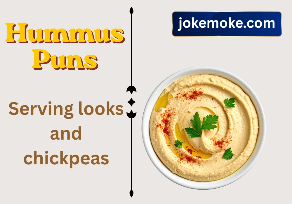 Hummus Puns