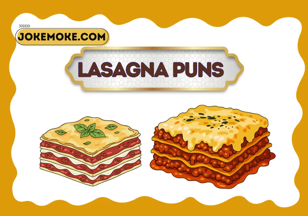 lasagna puns
