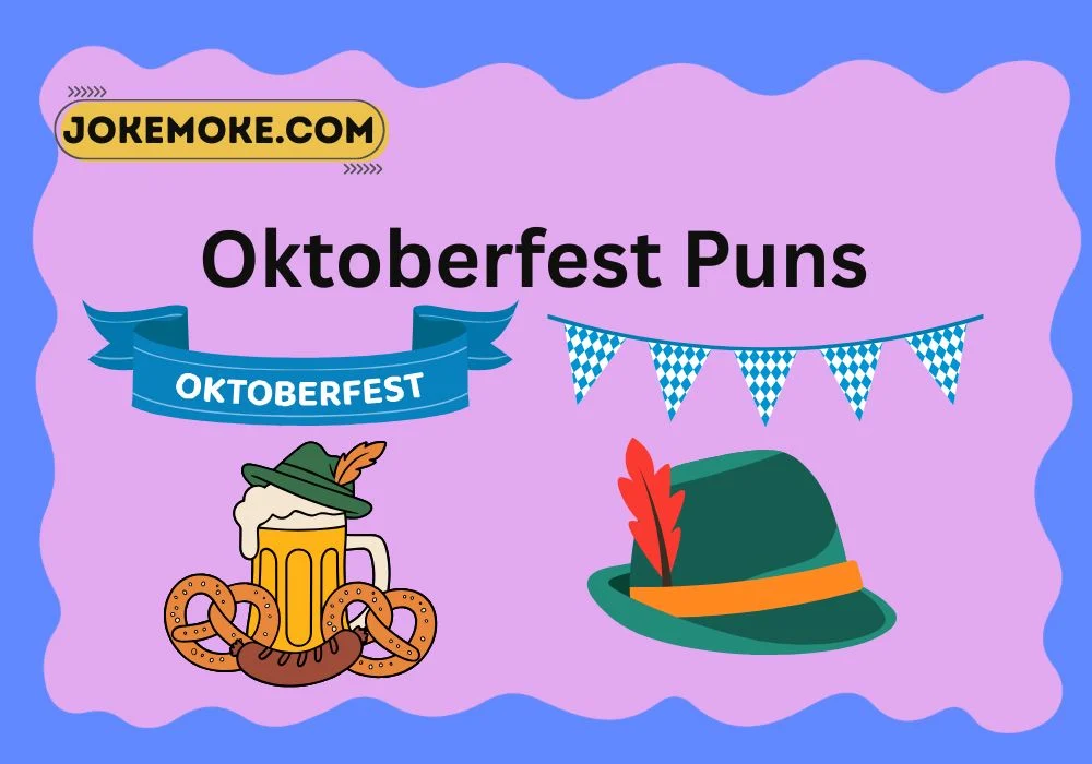 Oktoberfest Puns