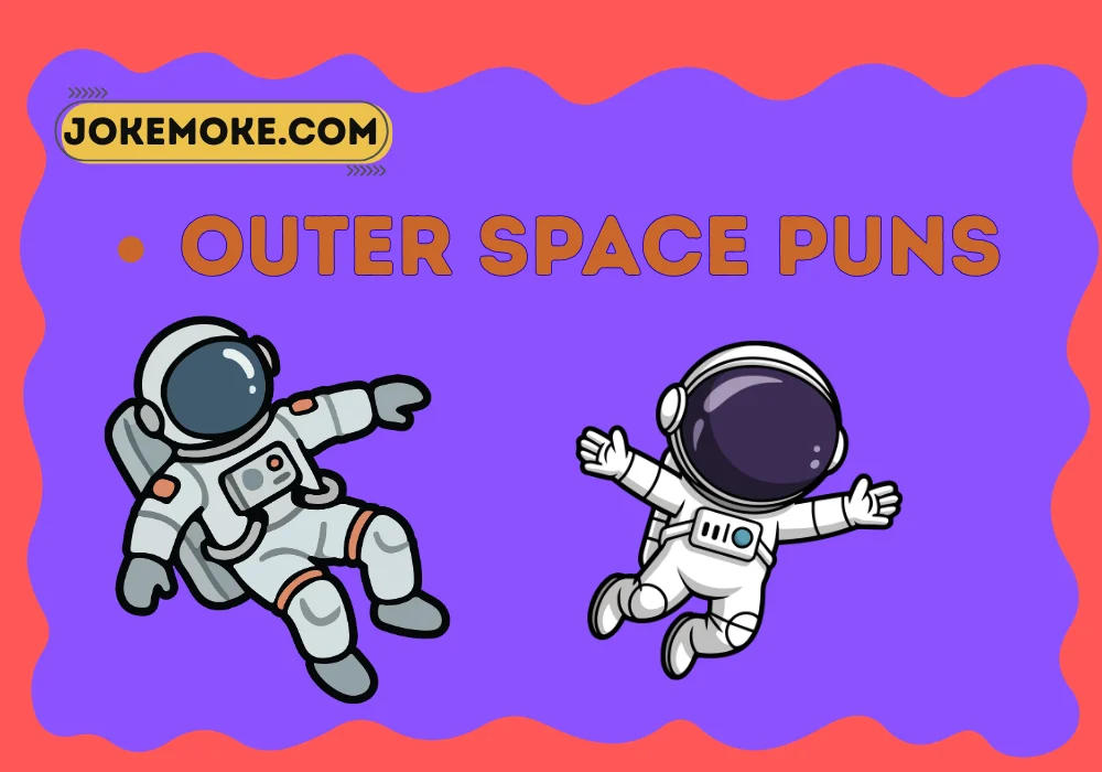 outer space puns