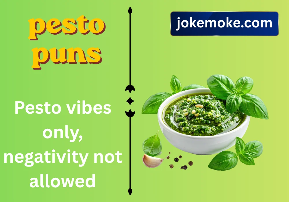 pesto puns