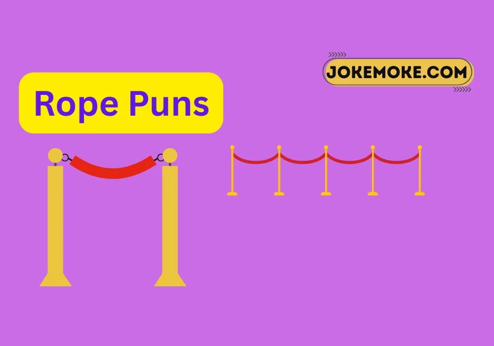 Rope Puns