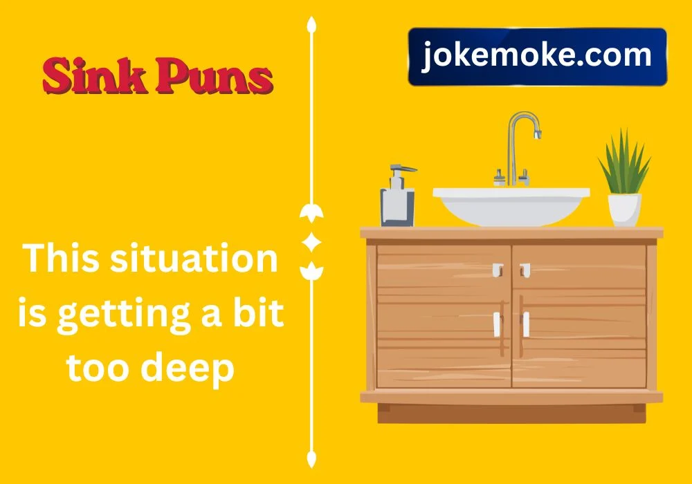 Sink Puns