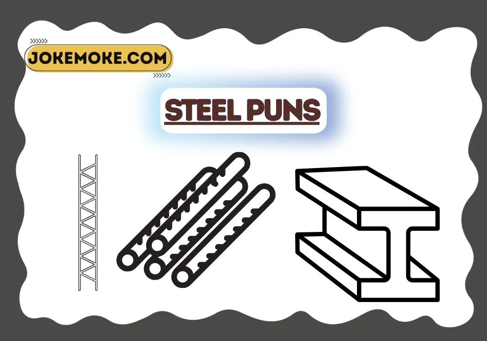 Steel Puns