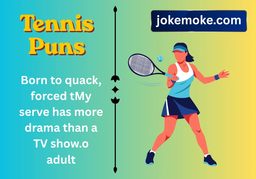 Tennis Puns