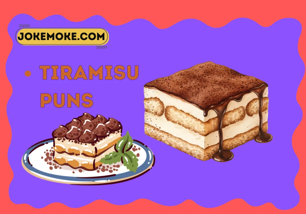 Tiramisu puns