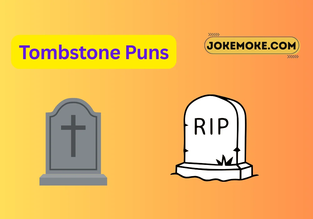 Tombstone Puns