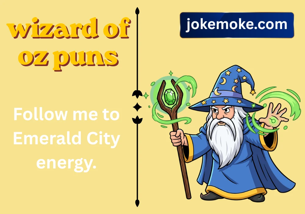 wizard of oz puns