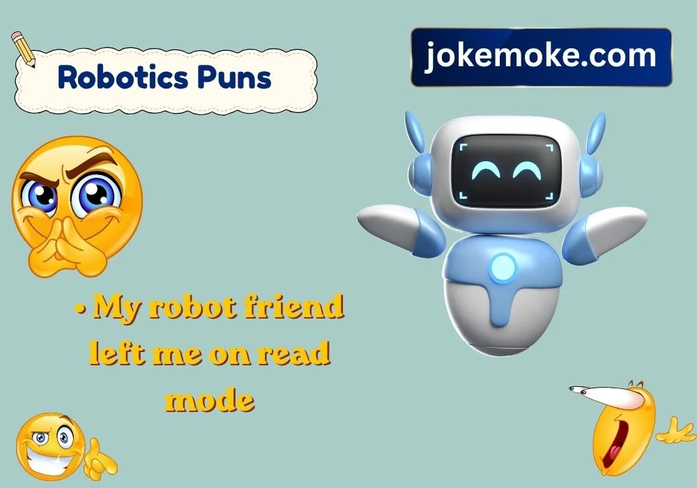 Robotics Puns