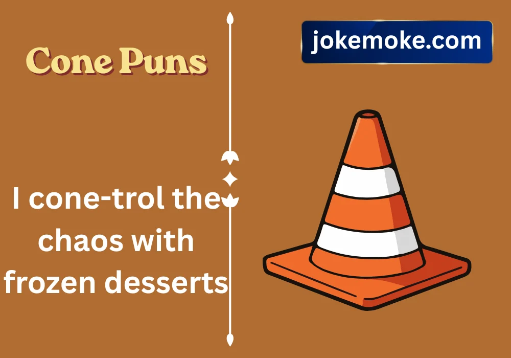 Cone Puns