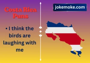 Costa Rica Puns