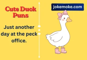Cute Duck Puns
