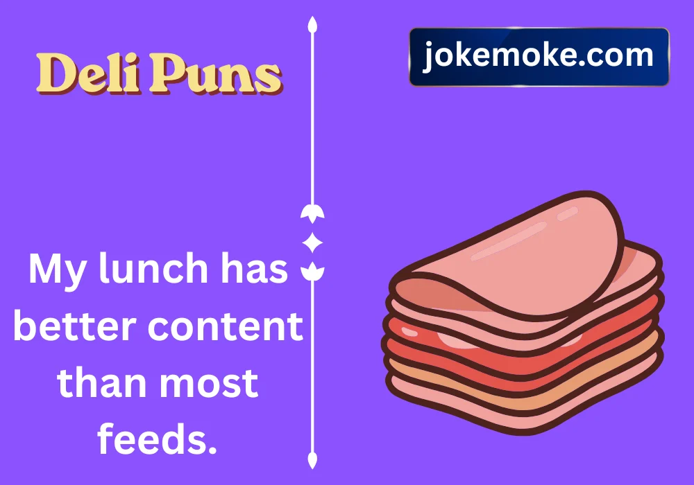Deli Puns